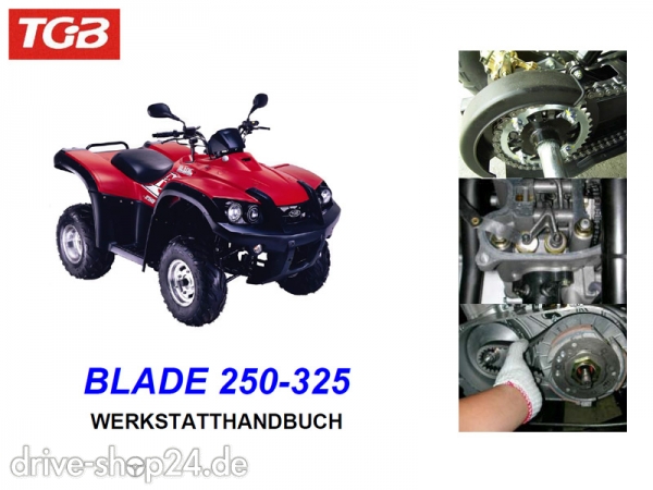 Werkstatt-Handbuch Reparaturanleitung f�r TGB Blade 250 / 325 S/W KOPIERT auf DIN-A4